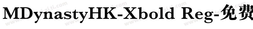 MDynastyHK-Xbold Reg字体转换